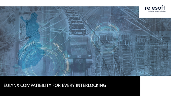 Why EULYNX gateway is important and good for interlocking and signalling asset management?